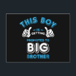 Deze jongen wordt gepromoot naar Big Brother Briefkaart<br><div class="desc">De beste broer ter wereld is van jou. Sterk en cool als een superheld! Geweldig geschenk voor het feest van het gezin. Je broer is de held voor je,  je broer of zus.</div>