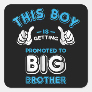Deze jongen wordt gepromoot naar Big Brother Vierkante Sticker