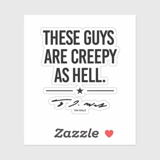 Deze jongens zijn griezelig - Tim Walz Sticker (Vel)