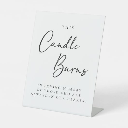 Deze kaars brandt in liefdevolle herinnering reclamebord met voetstuk (Voorkant)