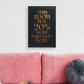 Deze Kamer Heeft Meer Karakter - Luxe Canvas Afdruk (Insitu (Woonkamer))