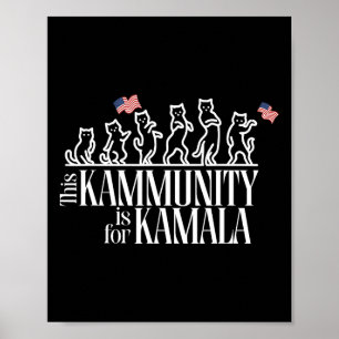 Deze Kamunity is voor Kamala Patriotic Cats Americ Poster