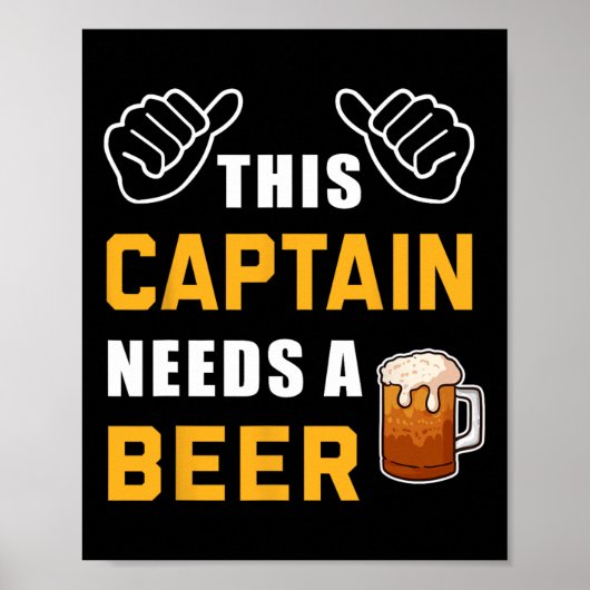 Deze kapitein heeft een bierliefhebber nodig poster (Voorkant)