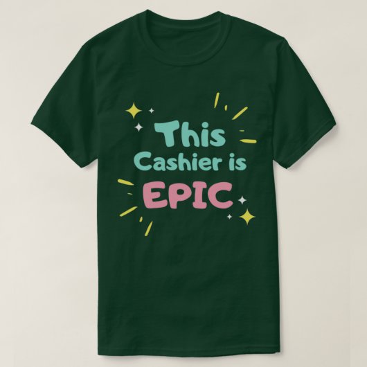 Deze kassier is EPIC T-shirt (Design voorkant)