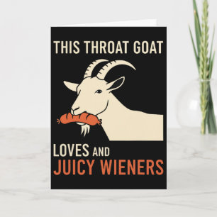 Deze Keelgeit Houdt van Sappige Wieners Meme Sarca Kaart
