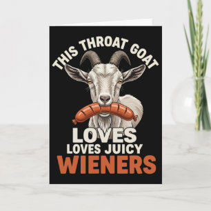 Deze Keelgeit Houdt van Sappige Wieners Meme Sarca Kaart