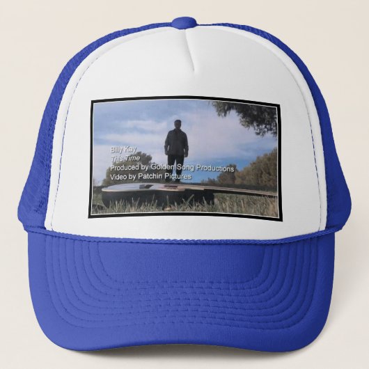 Deze keer door Billy Kay Music Video Trucker Hats Pet (Voorkant)
