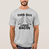 Deze kerel houdt van Bacon-zin T-shirt (Voorkant)