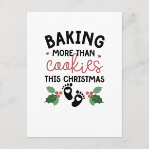 Deze Kerst Bakken We Meer Dan Koekjes Zwangerschap Feestdagenkaart
