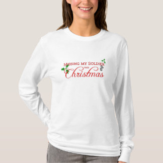 Deze kerst is mijn soldaat missen t-shirt