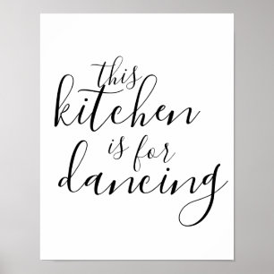 Deze keuken is voor dans typografie muurposter poster