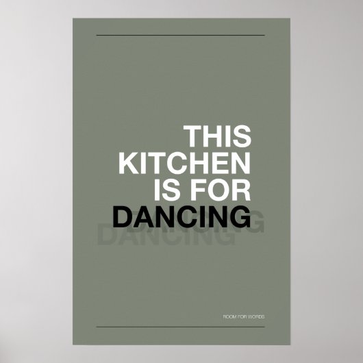DEZE KEUKEN IS VOOR DANSEN – Grappige Keuken Poste Poster (Voorkant)