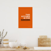 DEZE KEUKEN IS VOOR DANSEN – Grappige Keuken Poste Poster (Keuken)