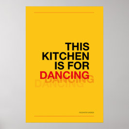 DEZE KEUKEN IS VOOR DANSEN – Grappige Keuken Poste Poster