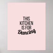 Deze keuken is voor dansen inspirerend citaat poster (Voorkant)
