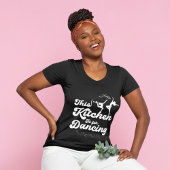Deze keuken is voor dansen t-shirt