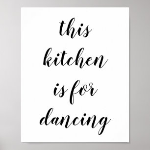 Deze keuken is voor dansende wandkunst poster