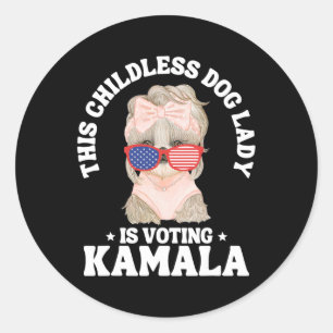 Deze kinderloze hondendame stemt Kamala 2024 Funn Ronde Sticker