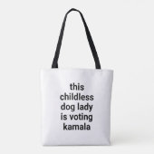 Deze kinderloze hondendame stemt kamala gewoonte tote bag (Achterkant)