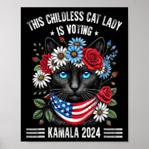Deze kinderloze kattendame stemt Kamala-Harris 20 Poster