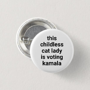Deze kinderloze kattendame stemt kamala wit ronde button 3,2 cm
