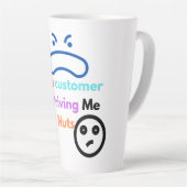 Deze klant maakt me gek latte mok (Rechterhoek)