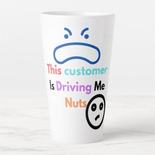Deze klant maakt me gek latte mok (Voorkant)
