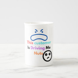 Deze klant maakt me gek porselein kop