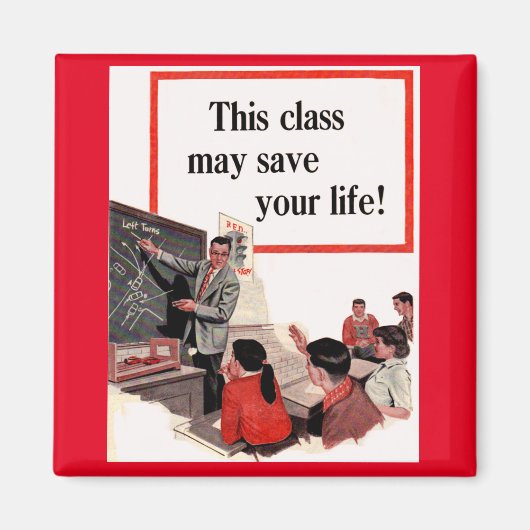 Deze klas kan je leven redden magneet (Voorkant)