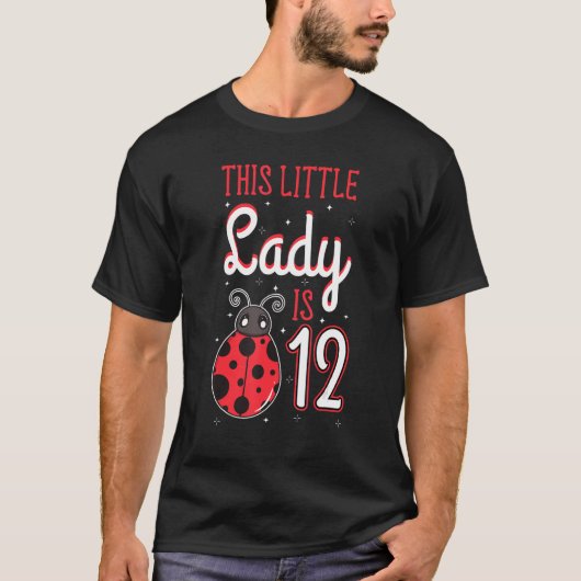 Deze kleine dame is 12 Ladybug Birthday Ladykever T-shirt (Voorkant)