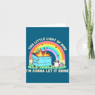 Deze kleine licht van wasbeer vuilnisbak vuur meme kaart