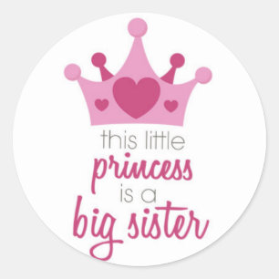 Deze kleine prinses is de grote zus ronde sticker