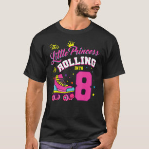 Deze kleine prinses rolt in 8 rolschaatsen t-shirt