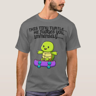 Deze Kleine Schildpad Beoordelt Jou 2 T-shirt