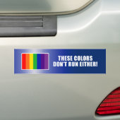 Deze kleuren rennen ook niet! bumpersticker (Op auto)