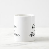 Deze koffie maakt me Geweldige Koffiemok (Center)