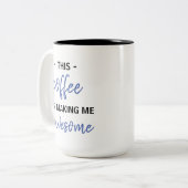 deze koffie maakt me geweldige tweekleurige koffiemok (Voorkant links)