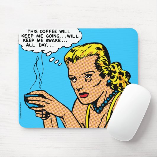 Deze koffie zal me wakker houden - blauw muismat (Met muis)
