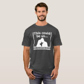 Deze Kon Ons Zijn Funny Hunting Tshirt zwart (Voorkant volledig)