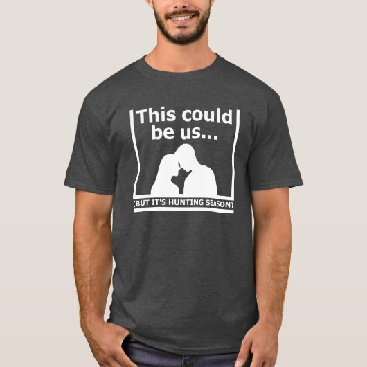 Deze Kon Ons Zijn Funny Hunting Tshirt zwart (Voorkant)