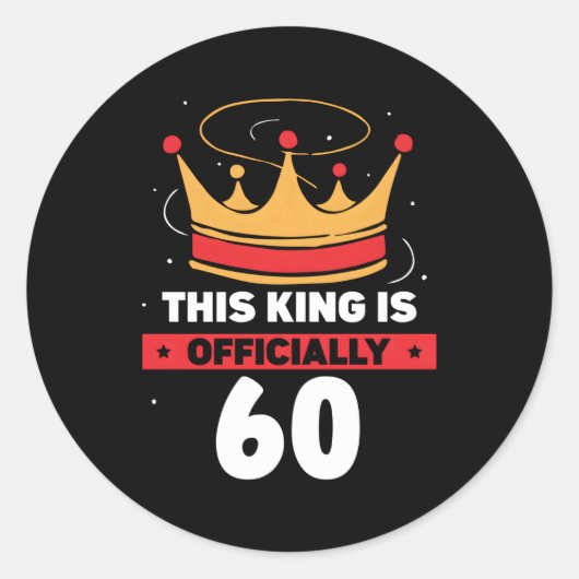 Deze koning is 60 jaar oud ronde sticker (Voorkant)