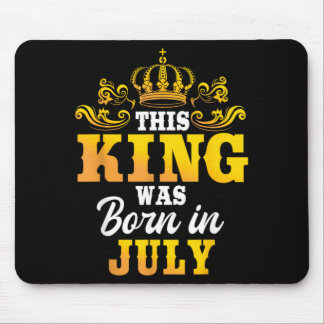 Deze Koning Is Geboren In Juli Verjaardagsfeestje Muismat