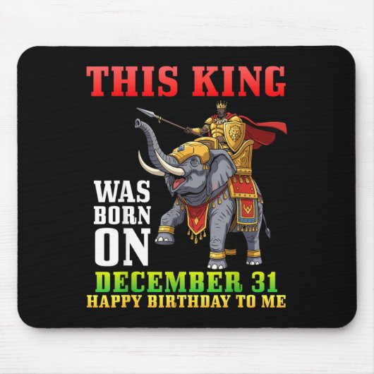 Deze Koning Is Geboren Op 31 December Gefeliciteer Muismat (Voorkant)