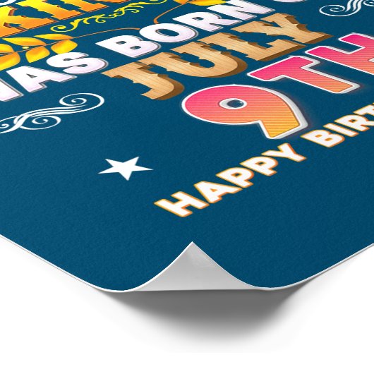 Deze koning werd geboren op 9 juli. poster (Hoek)