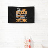 Deze Koningin Beheerst Het Klas Van 2026 Afstudere Spandoek (Insitu)