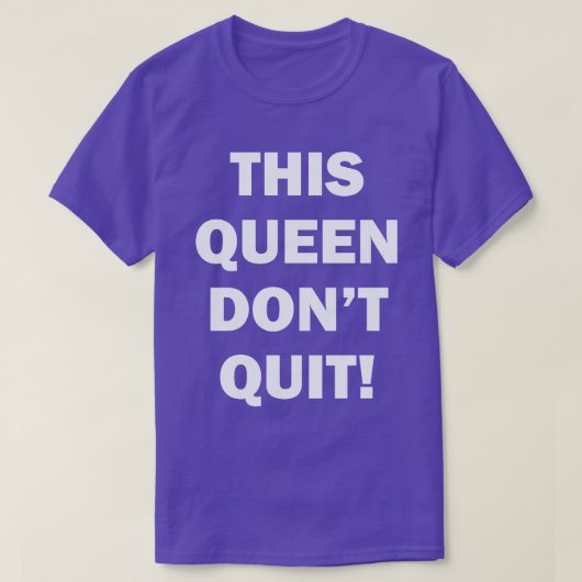 DEZE KONINGIN IS NIET GESCHIKT T-SHIRT (Design voorkant)
