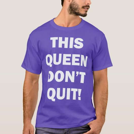 DEZE KONINGIN IS NIET GESCHIKT T-SHIRT (Voorkant)
