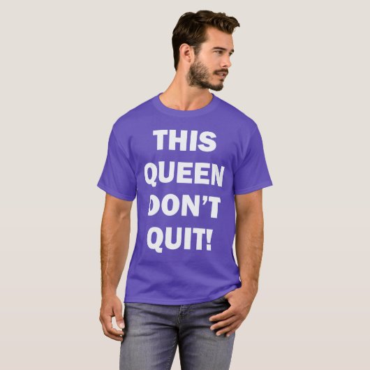 DEZE KONINGIN IS NIET GESCHIKT T-SHIRT (Voorkant volledig)