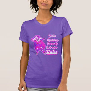 Deze koningin leeft volgens haar eigen regels t-shirt