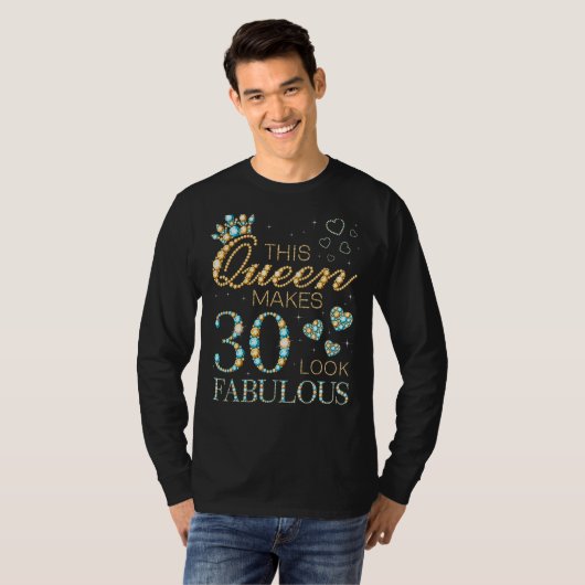 Deze koningin maakt 30 ziet er geweldig 30ste verj t-shirt (Voorkant volledig)